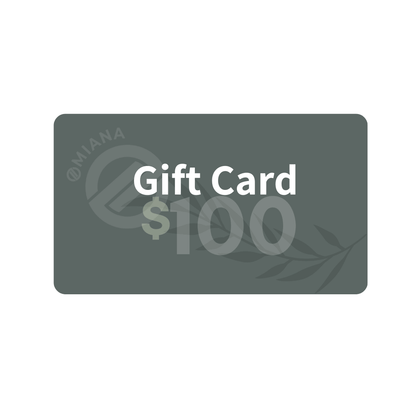Omiana Gift Card $100.00 Gift Card